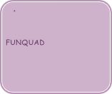 

funquad